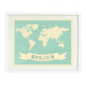 Dream Big, Little One Quote Art Print 8x10-World Map-Grayed Jade-Cream ...