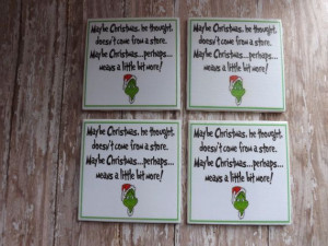 Grinch Quote Ceramic CoastersChristmas Gift by SendInspirations, $12 ...
