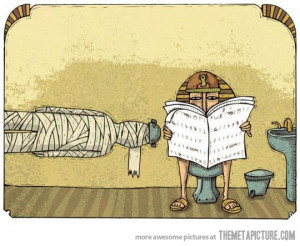 Funny photos funny Egyptian toilet paper mummy