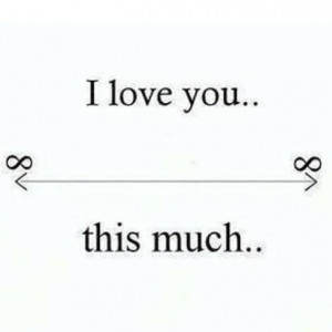 love-you-infinity-love-quote-Favim.com-1190490.jpg