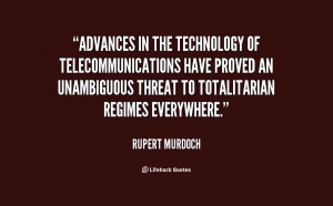 Advances in the technology of telecommunications have proved an ...