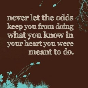 Perfect quote to keep me motivated.