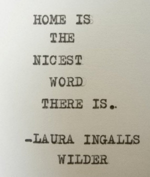 LAURA INGALLS WILDER quote home quote by PoetryBoutique on Etsy, $7.00 ...