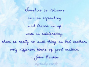Winter Weather Quotes #weather #summer #sunshine