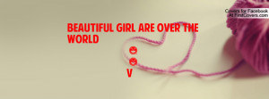 beautiful girl are over the world | | v , Pictures