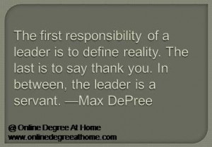 Educational leadership quotes. The first responsibility of a leader is ...