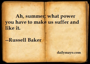 Quote: Russell Baker on Summer