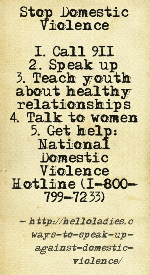 ... helloladies.com/2013/01/5-ways-to-speak-up-against-domestic-violence