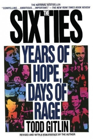Start by marking “The Sixties: Years of Hope, Days of Rage” as ...