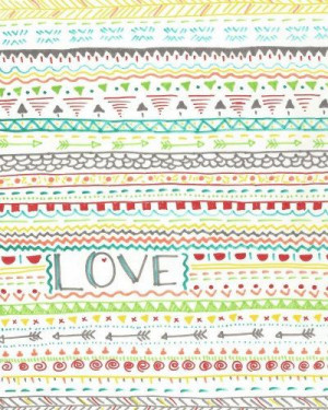 Tribal - Love Quote - multi-colored - drawing - print