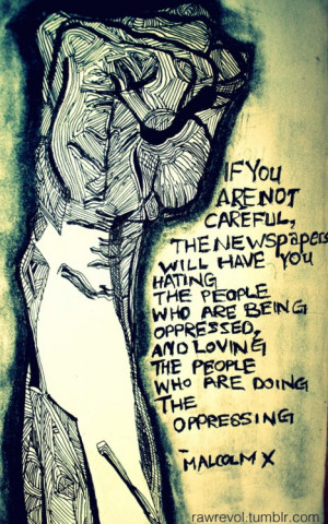 ... are being oppressed and loving the people who are doing the oppressing