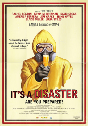 disaster funny film poster catastrophe quotes oscilloscope movie posters comedy doomsday its brunch trailer quotesgram films awkward saves premiere party