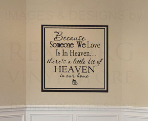 ... -Sticker-Quote-Vinyl-Someone-We-Love-is-in-Heaven-Family-Death-F45