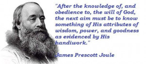 James prescott joule famous quotes 1