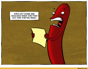 ... MADE.,comics,funny comics & strips, cartoons,sausage,hot dog,extralife