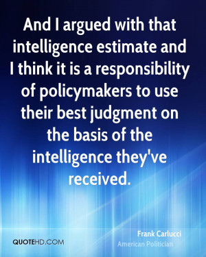 Frank Carlucci Intelligence Quotes
