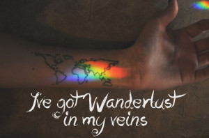 ve got Wanderlust in my veins || Travel quote #tattoo world map