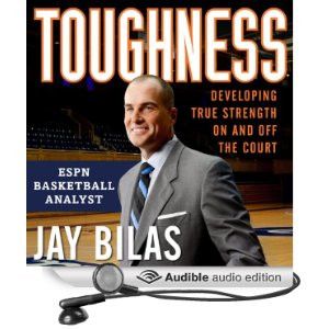 Toughness Developing True Strength On and Off the Court Unabridged