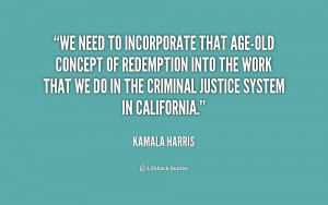 quote-Kamala-Harris-we-need-to-incorporate-that-age-old-concept-229306 ...