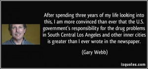 More Gary Webb Quotes