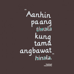 Quotes Picture: aanhin pa ang tiwala kung tama ang bawat hinala