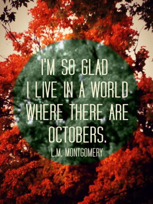 quotes photography tree autumn fall october l.m. montgomery