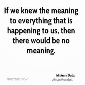 Idi Amin Dada Quotes