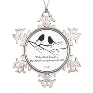 Friends in your Heart Friendship Quote Dated Birds Ornament