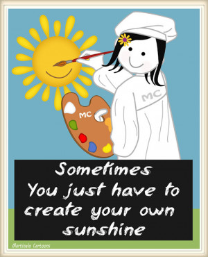 Illustration of a woman painting a sunshine in the sky, quote reads ...
