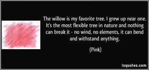 Willow Tree Quotes