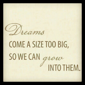 Don't stop dreaming!