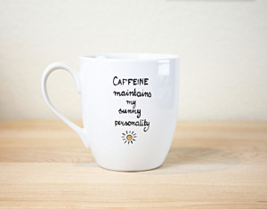 Quote Coffee Cup Gift for coffee lover Hand Painted Ceramic Coffee Mug ...