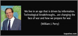 More William J. Perry Quotes