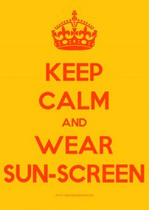 , Keep Calm Quotes, Sun Safety, Wear Sunscreen, Spf Sunscreen ...