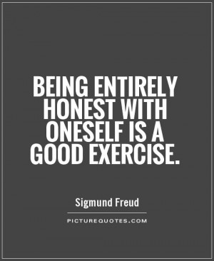Honest Quotes Sigmund Freud Quotes