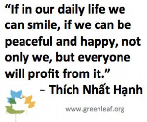 Servant Leadership - Thich Nhat Hanh