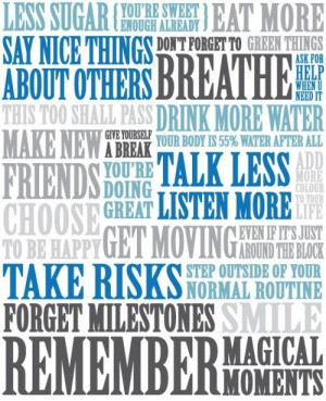 live a good, happy, healthy life *