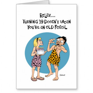 Funny 39th Birthday Card for Male