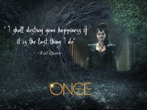 Quote - Evil Queen: Time Quotes, Features Fans Favorite, Not Happy ...