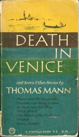 Start by marking “Death in Venice and Seven Other Stories” as Want ...