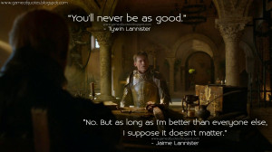 ... Tywin Lannister Quotes, Jaime Lannister Quotes, Game of Thrones Quotes