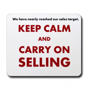 ... Gifts > Funny Office > Sales and Selling Funny Motivational Mousepad