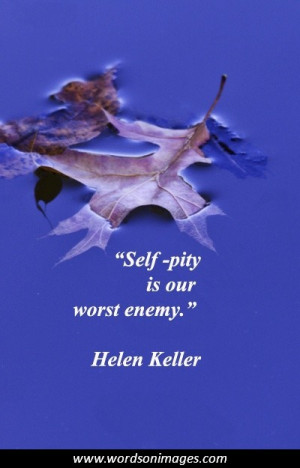 Self pity quotes