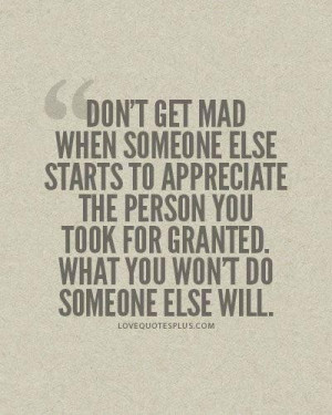 Dont appreciate love quotes