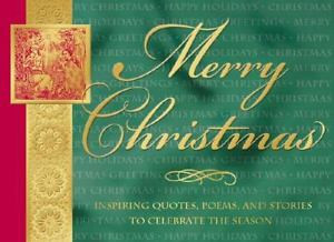 Merry Christmas : Inspiring Quotes, Poem...