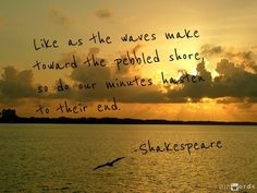 Shakespeare Quotes Time Is Slow ~ Poetic justice on Pinterest | 45 ...