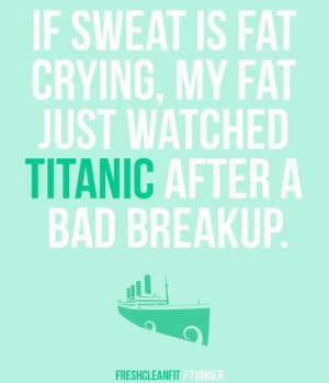 If sweat is fat crying...