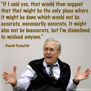 My Favorite Rumsfeld Quotes