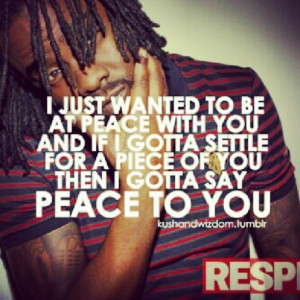 Bad Wale Quotes Wale quote!
