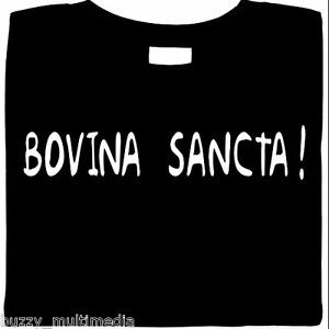 Holy-Cow-in-Latin-Bovina-Sancta-latin-phrases-funny-shirts-SM-5X